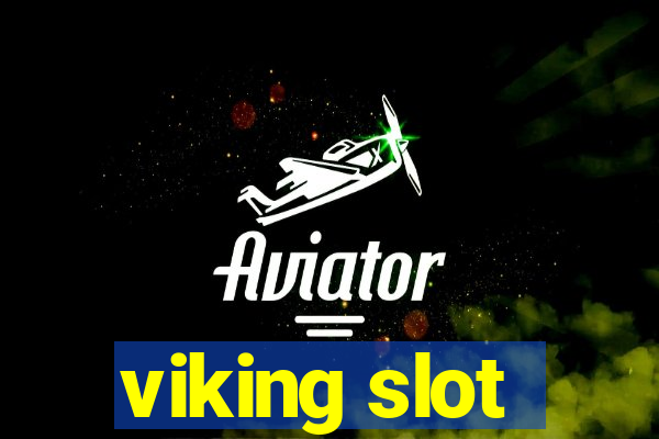 viking slot