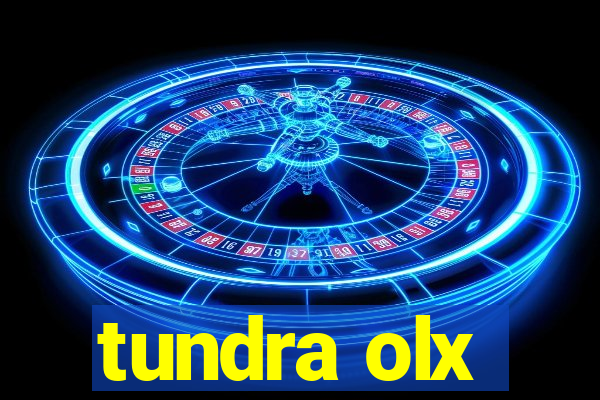 tundra olx