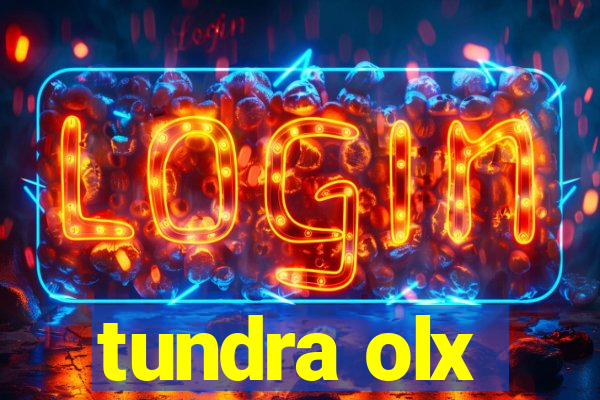 tundra olx