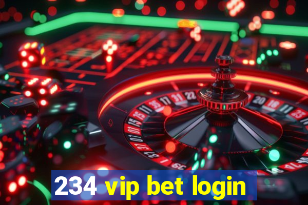 234 vip bet login