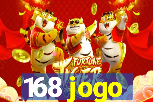 168 jogo