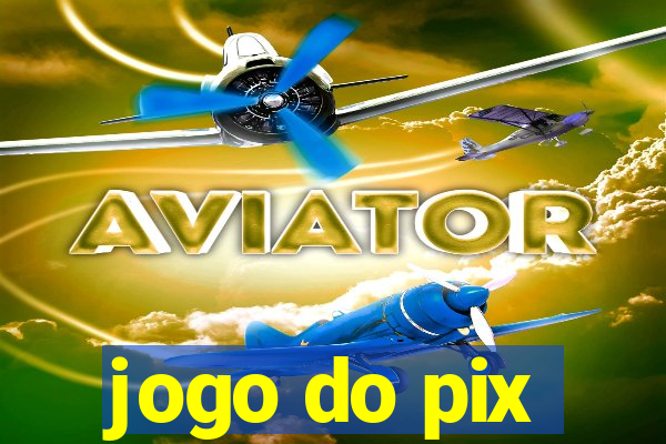 jogo do pix