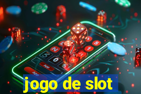 jogo de slot