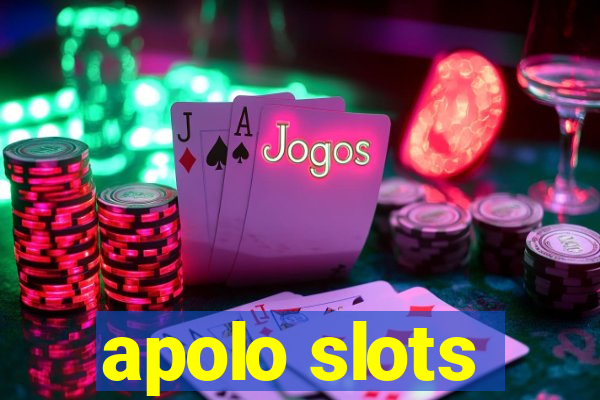 apolo slots