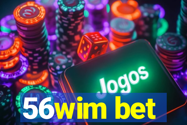 56wim bet