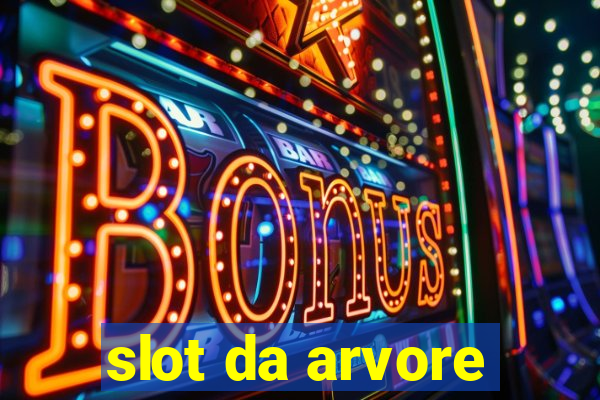 slot da arvore