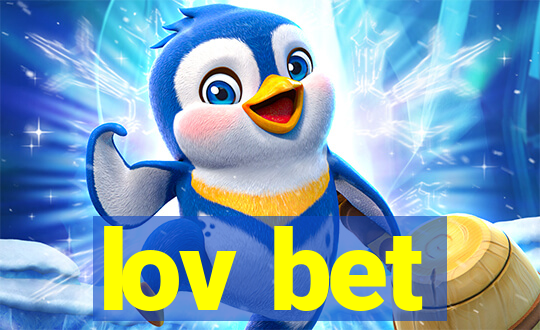 lov bet