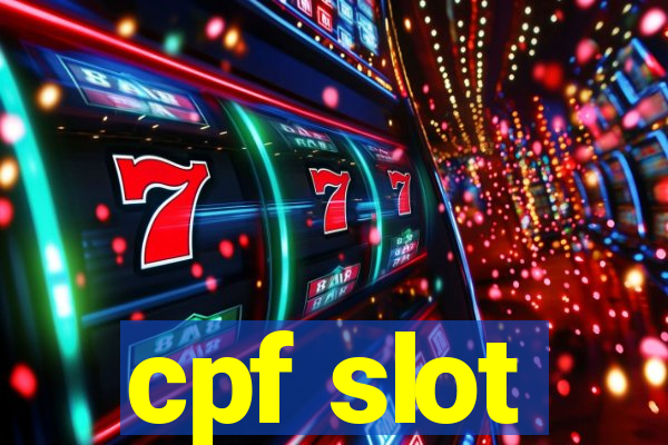 cpf slot