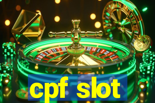 cpf slot