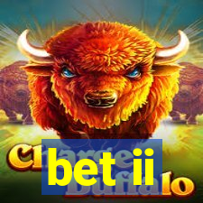 bet ii