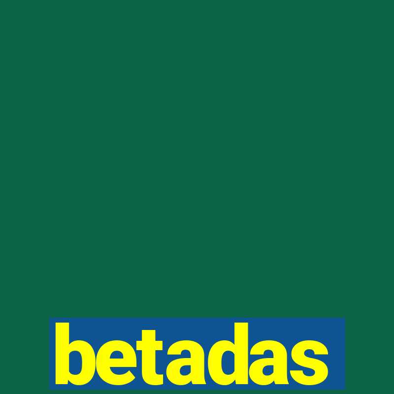 betadas