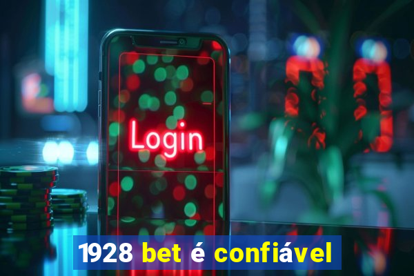 1928 bet é confiável