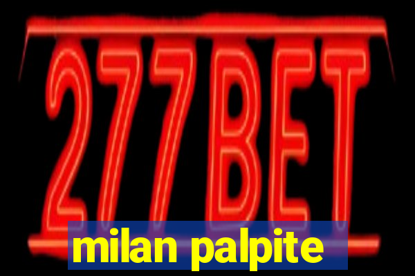 milan palpite