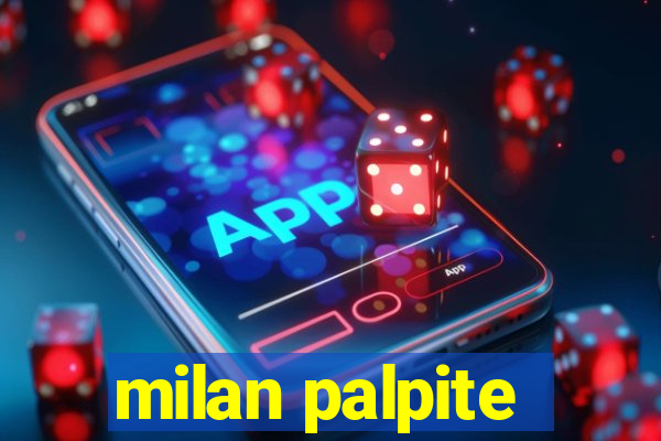 milan palpite