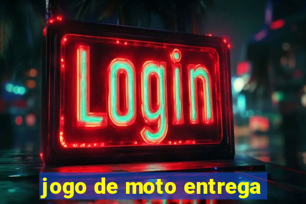 jogo de moto entrega