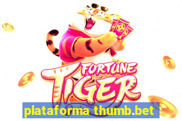 plataforma thumb.bet