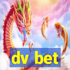 dv bet