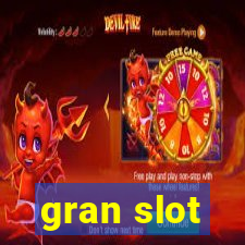 gran slot