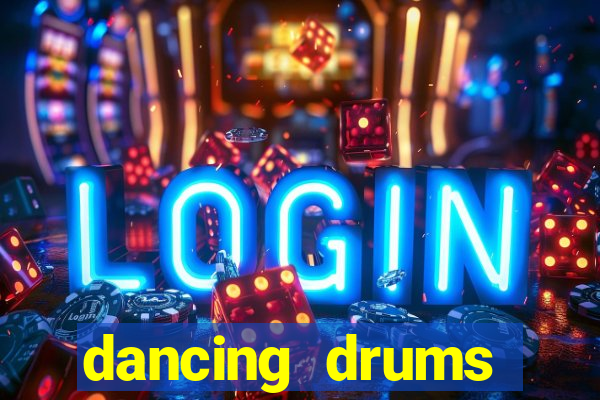 dancing drums explosion slot machine