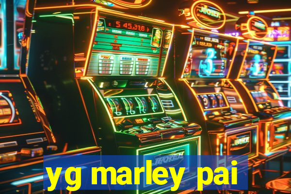 yg marley pai