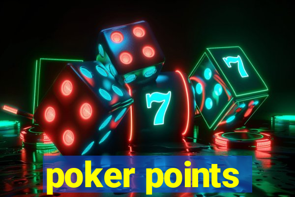 poker points