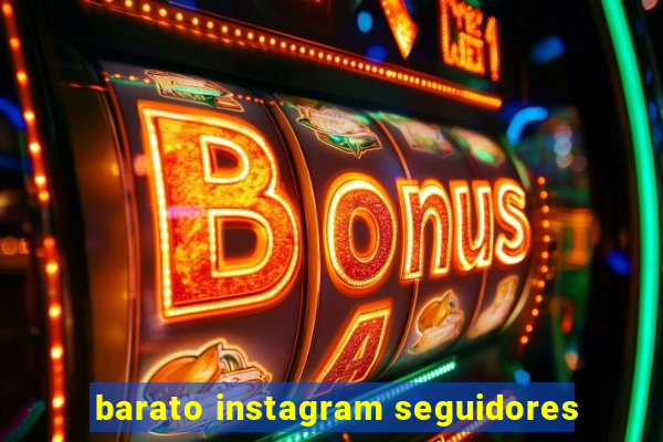 barato instagram seguidores