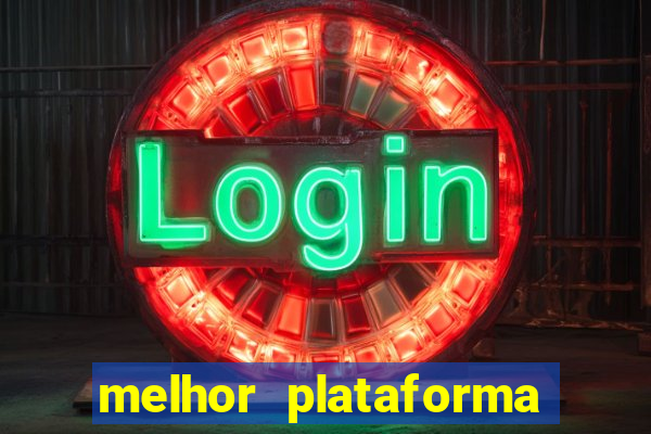 melhor plataforma para jogar tigre