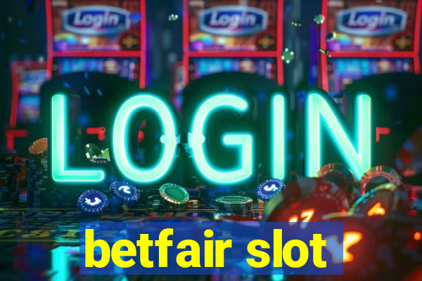 betfair slot