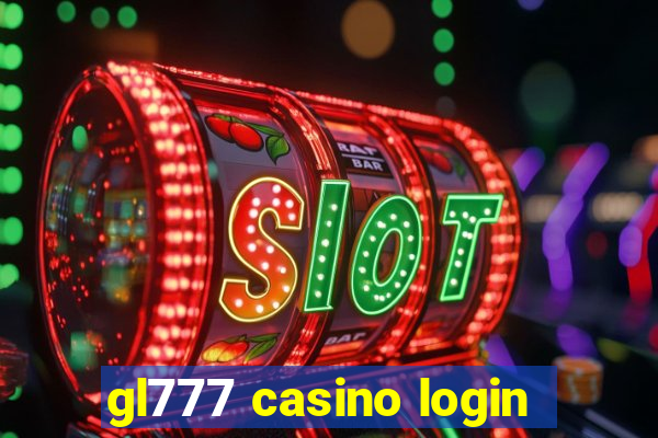 gl777 casino login