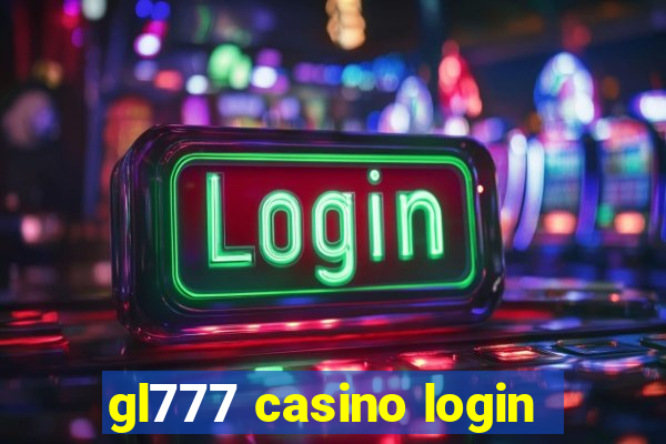 gl777 casino login