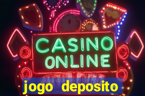 jogo deposito minimo 5 reais