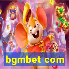 bgmbet com