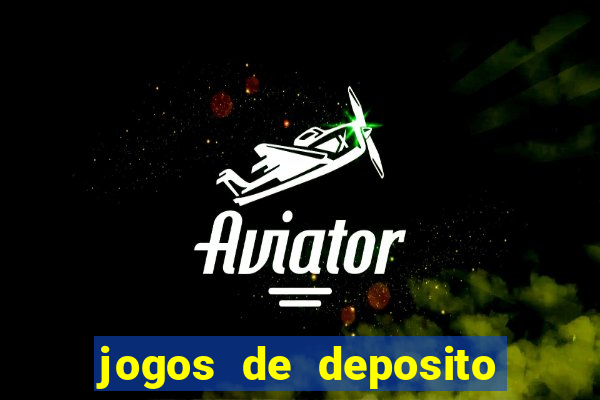 jogos de deposito de 1 real