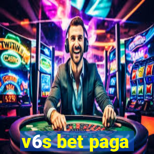 v6s bet paga