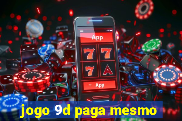 jogo 9d paga mesmo