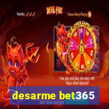 desarme bet365