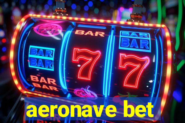 aeronave bet