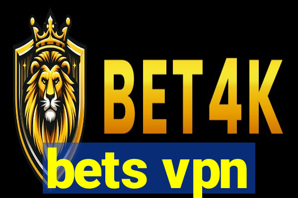 bets vpn