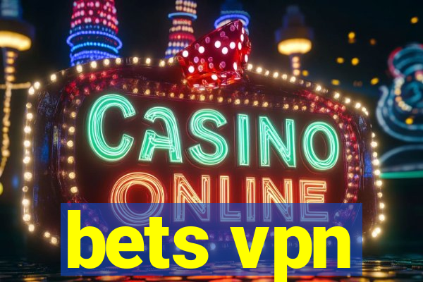 bets vpn