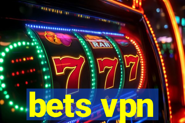 bets vpn