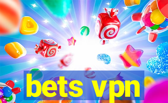 bets vpn