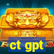 ct gpt