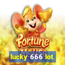 lucky 666 lot