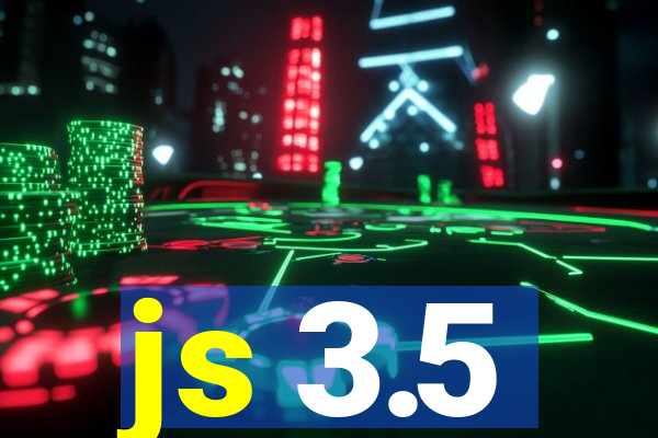 js 3.5