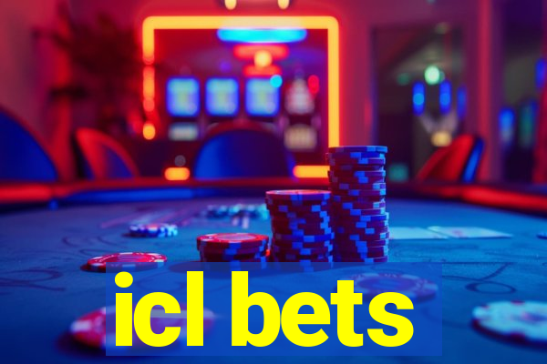 icl bets