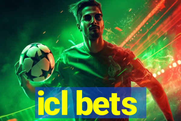 icl bets