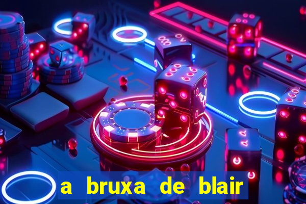 a bruxa de blair filme completo dublado