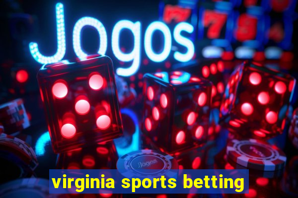 virginia sports betting