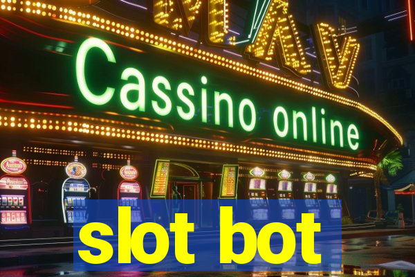 slot bot