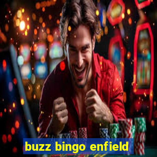 buzz bingo enfield